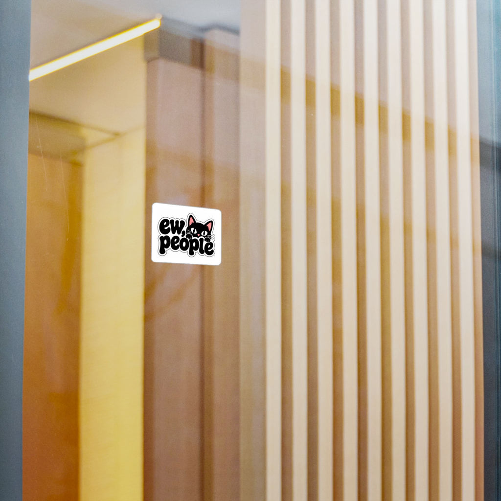 Ew People Cat Sticker — Kiss-Cut Vinyl Decal