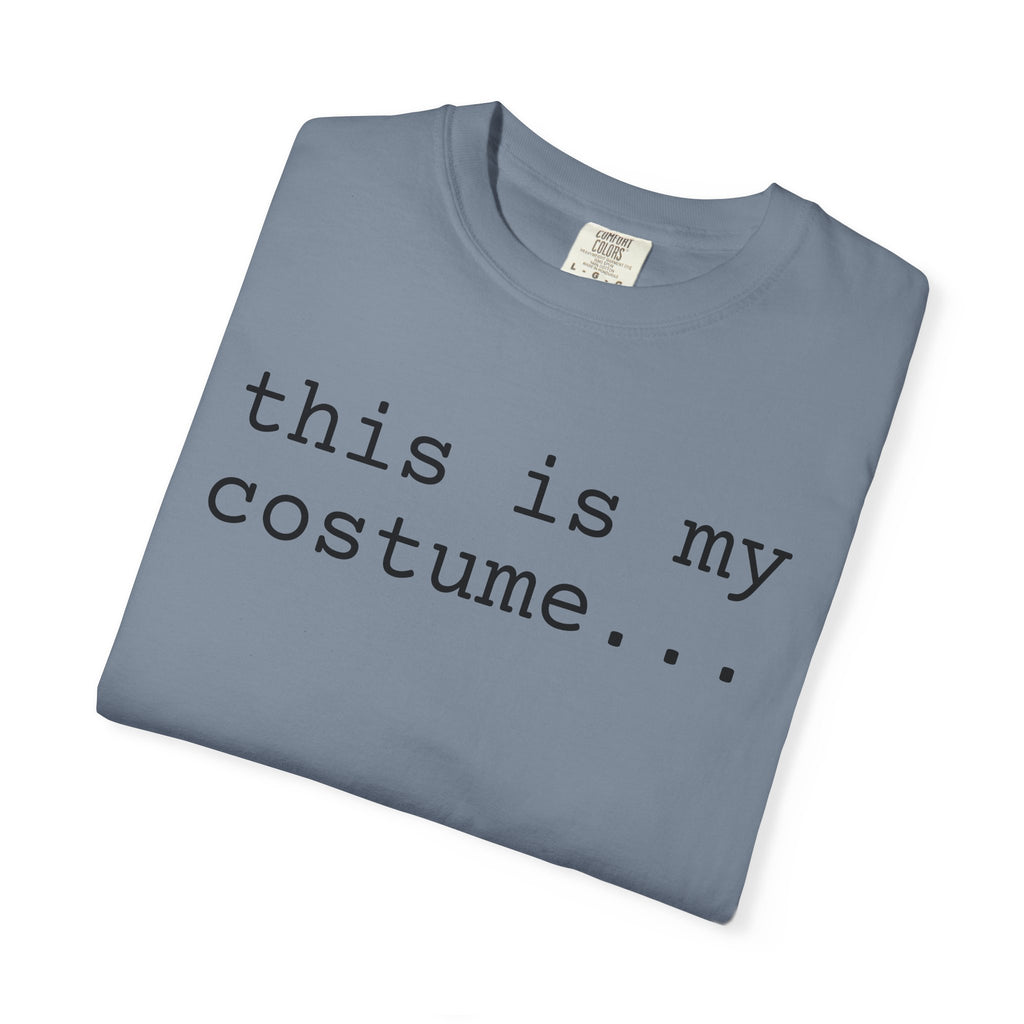 This Is My Costume T-Shirt