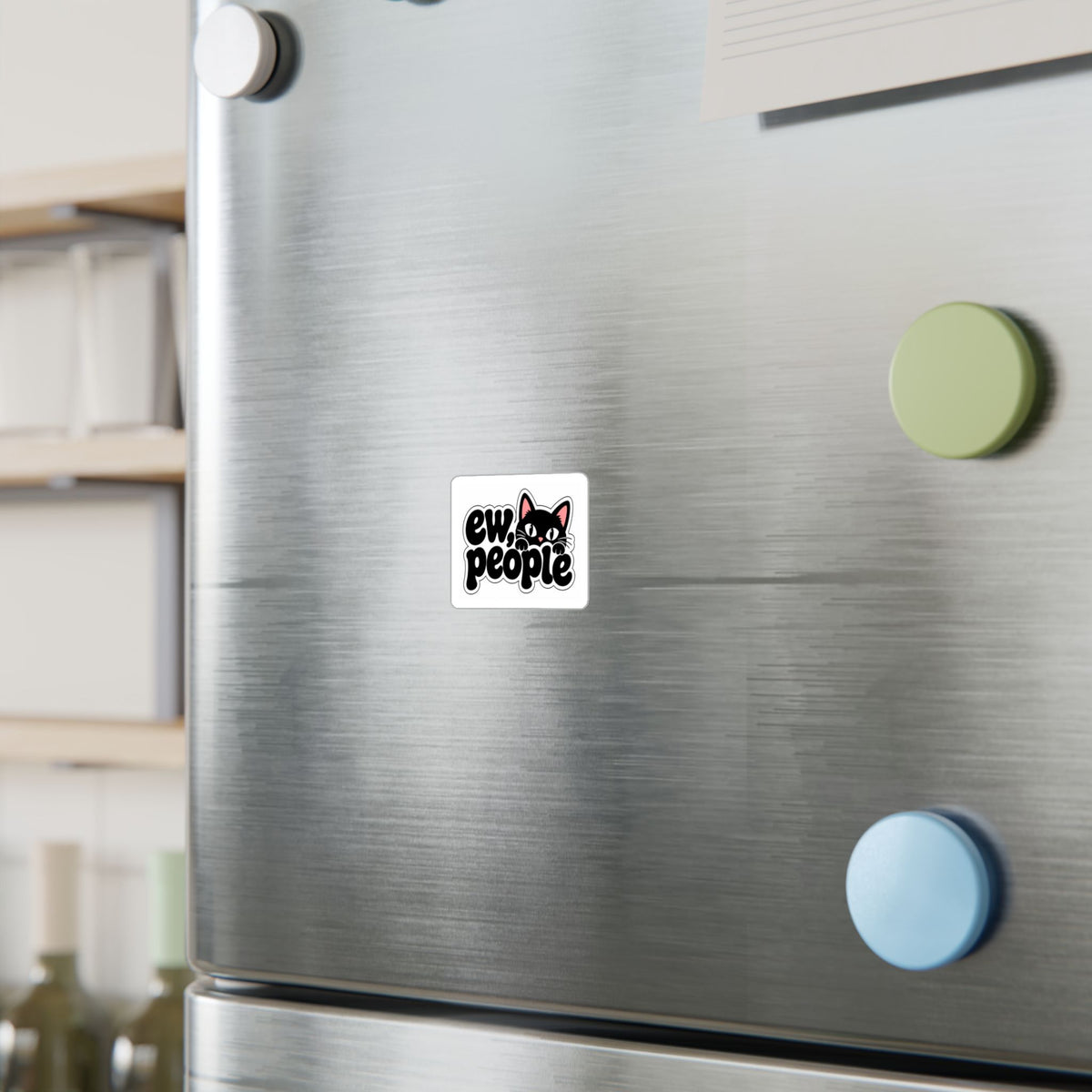 Ew People Cat Sticker — Kiss-Cut Vinyl Decal