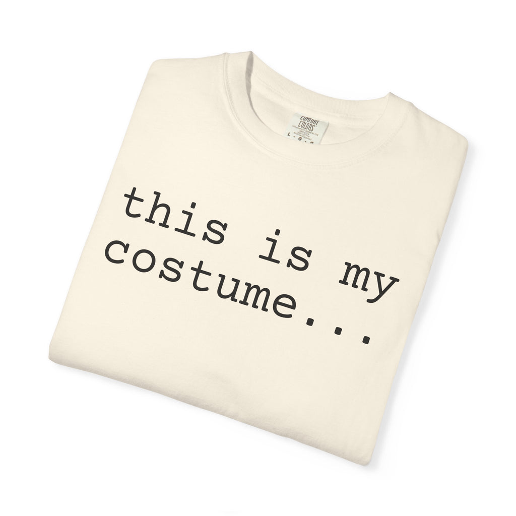 This Is My Costume T-Shirt