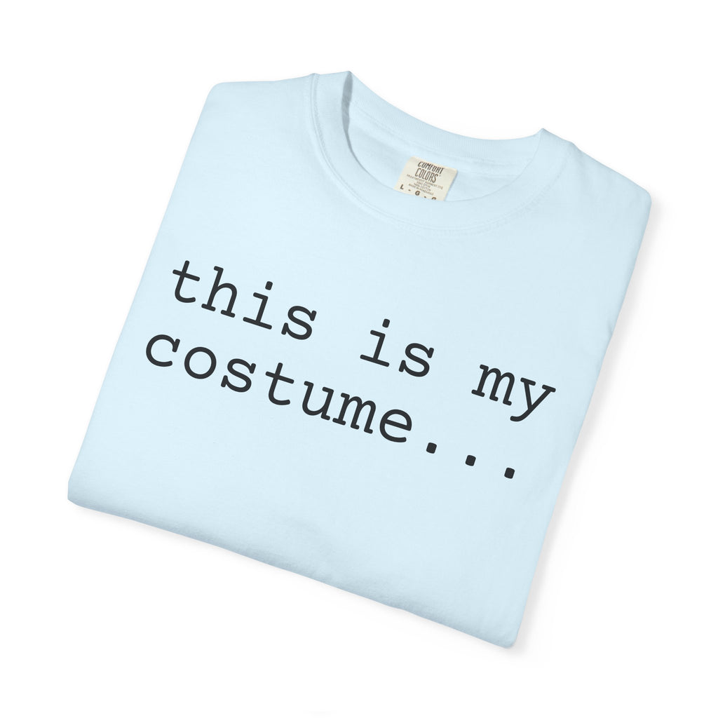 This Is My Costume T-Shirt