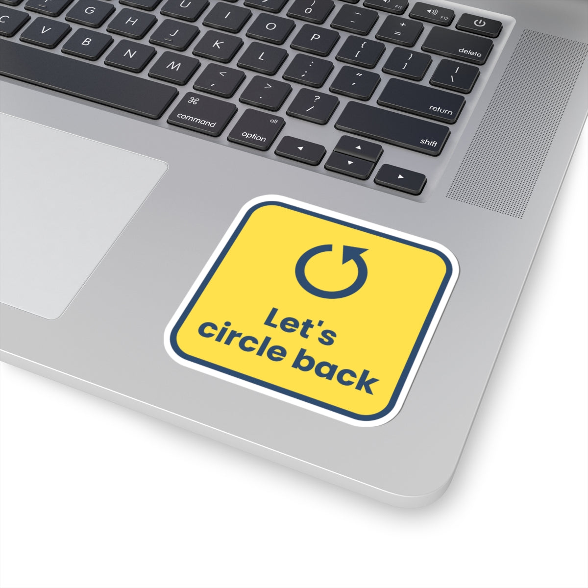 Let's Circle Back Sticker