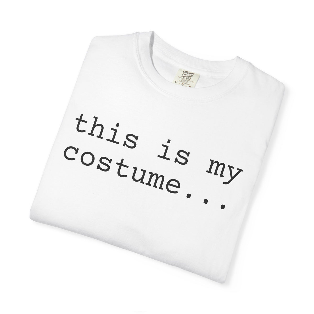 This Is My Costume T-Shirt