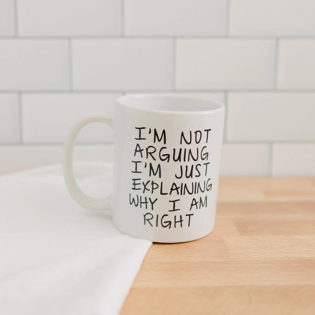 I'm Not Arguing, I'm Explaining Mug