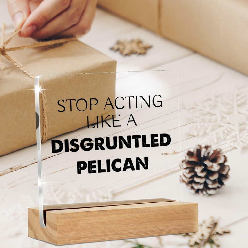 Disgruntled Pelican Desk Sign